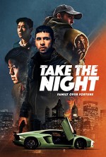 Take the Night (2022) afişi