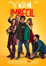 Te quiero, imbécil (2020) afişi