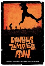 Tehlike. Zombiler. Koş. (2010) afişi