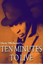 Ten Minutes To Live (1932) afişi
