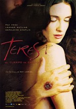Teresa: Hz. İsa'nın Bedeni (2007) afişi