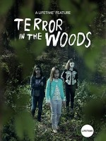 Terror in The Woods (2018) afişi