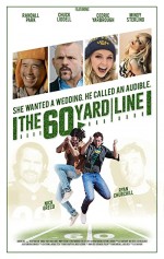 The 60 Yard Line (2017) afişi