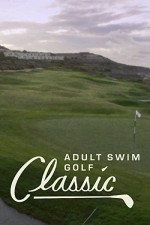 The Adult Swim Golf Classic (2016) afişi