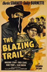 The Blazing Trail (1949) afişi