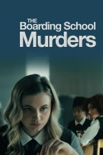 The Boarding School Murders (2024) afişi