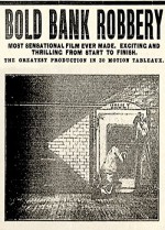 The Bold Bank Robbery (1904) afişi
