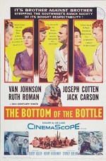 The Bottom Of The Bottle (1956) afişi
