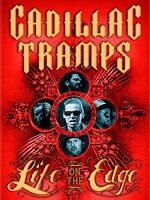 The Cadillac Tramps: Life On the Edge (2017) afişi