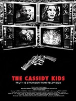 The Cassidy Kids (2006) afişi