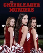 The Cheerleader Murders (2016) afişi