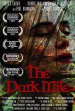 The Dark Mile (2017) afişi