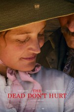 The Dead Don't Hurt (2023) afişi The Dead Don't Hurt (2023) afişi