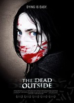 The Dead Outside (2008) afişi