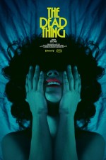 The Dead Thing (2024) afişi