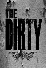 The Dirty (2013) afişi