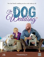 The Dog Wedding (2015) afişi