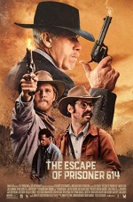 The Escape of Prisoner 614 (2018) afişi