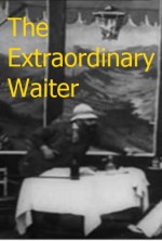 The Extraordinary Waiter (1902) afişi