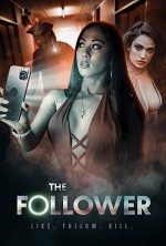 The Follower (2022) afişi The Follower (2022) afişi