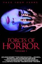 The Forces of Horror Anthology Series Volume I (2017) afişi