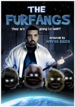 The Furfangs (2010) afişi The Furfangs (2010) afişi