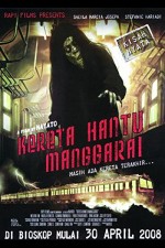The Ghost Train Of Manggarai (2008) afişi