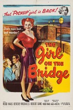 The Girl On The Bridge (1951) afişi