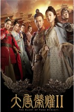 The Glory of Tang Dynasty 2 (2017) afişi