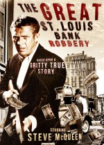 The Great St. Louis Bank Robbery (1959) afişi