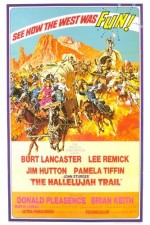 The Hallelujah Trail (1965) afişi