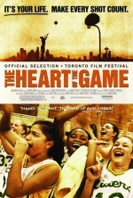 The Heart Of The Game (2005) afişi