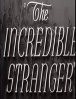 The ıncredible Stranger (1942) afişi