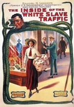 The ınside Of The White Slave Traffic (1913) afişi