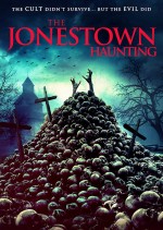 The Jonestown Haunting (2019) afişi