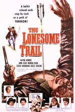 The Lonesome Trail (1955) afişi