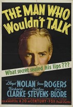 The Man Who Wouldn't Talk (1940) afişi