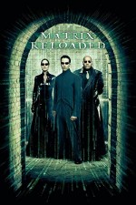 The Matrix Reloaded (2003) afişi