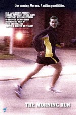 The Morning Run (2008) afişi