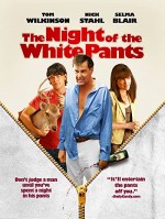 The Night Of The White Pants (2006) afişi