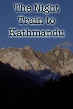 The Night Train To Kathmandu (1988) afişi