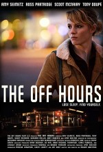 The Off Hours (2011) afişi