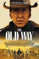 The Old Way (2023) afişi
