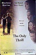 The Only Thrill (1997) afişi