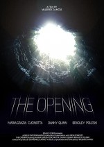 The Opening (2011) afişi