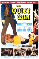 The Quiet Gun (1957) afişi
