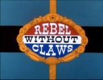 The Rebel Without Claws (1961) afişi