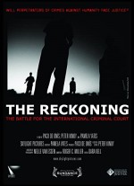 The Reckoning: The Battle for the International Criminal Court (2009) afişi