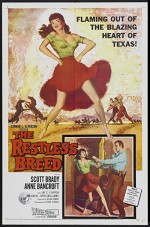 The Restless Breed (1957) afişi