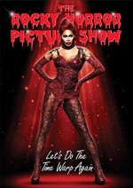 The Rocky Horror Picture Show: Let's Do the Time Warp Again (2016) afişi